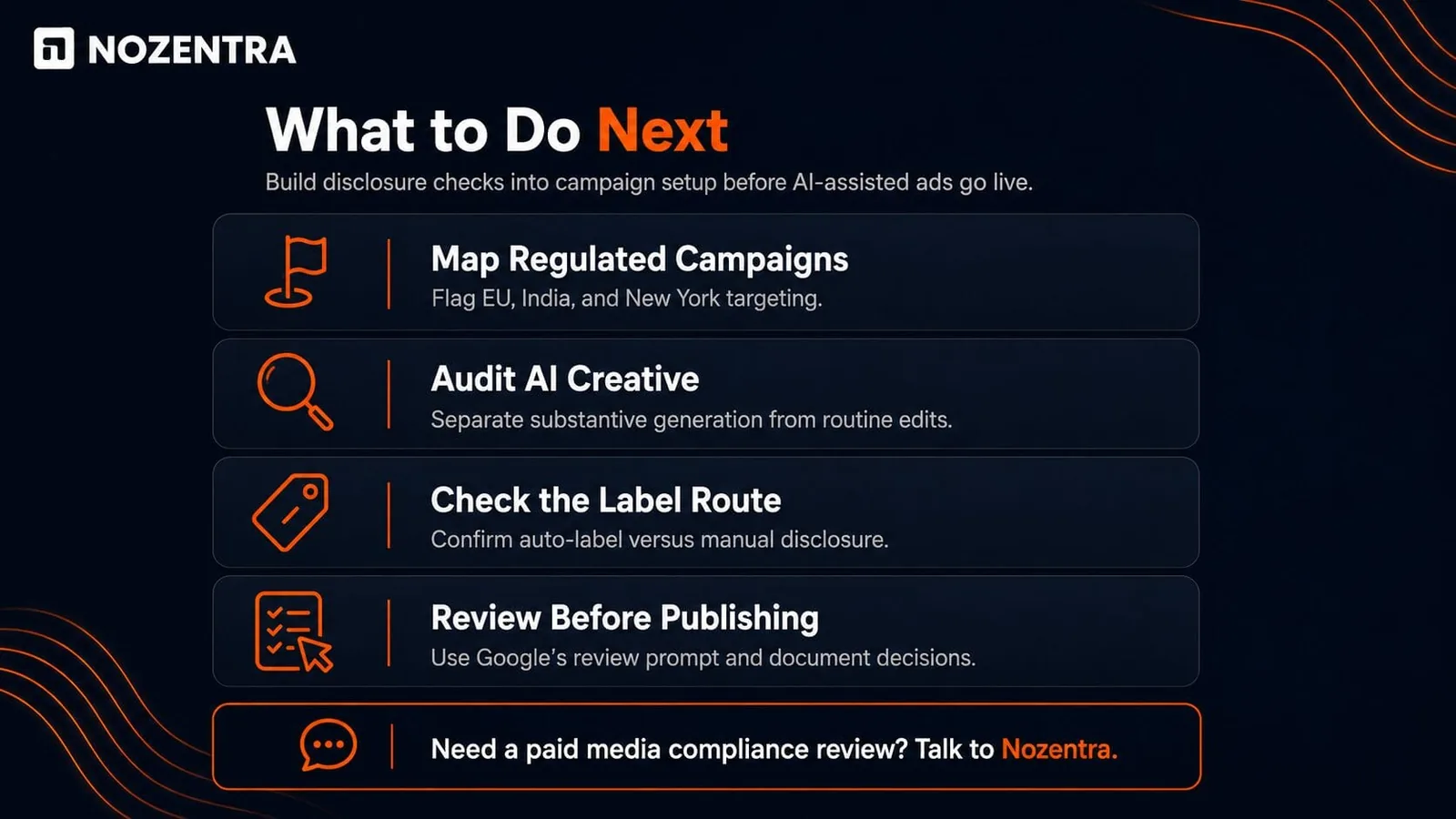 What to do next: map regulated campaigns, audit AI creative, check the label route, review before publishing