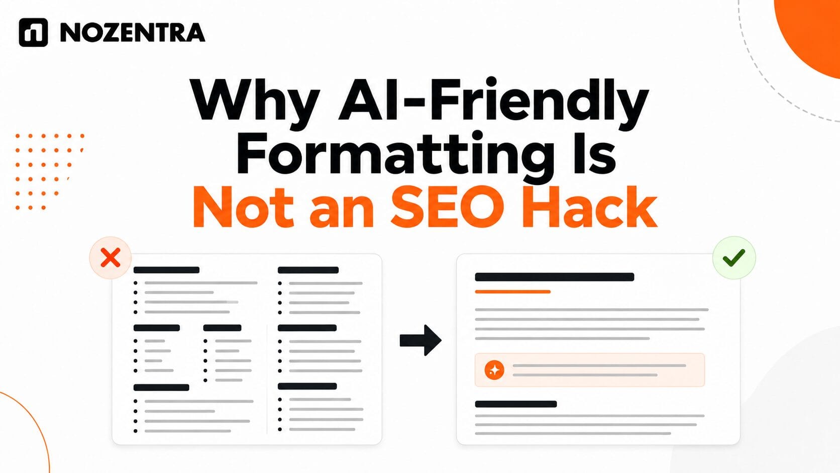 Illustration comparing over-formatted, bullet-heavy content with clear, well-structured content for AI search and SEO.